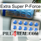 Extra Super P-Force 40